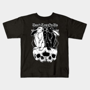 Don't test on us Kids T-Shirt